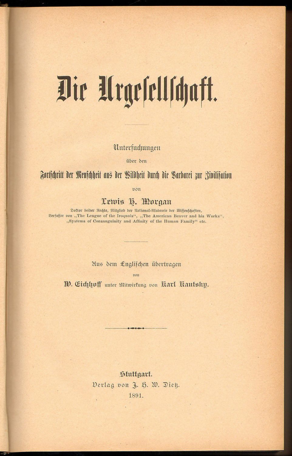 1891 Lewis Henry Morgan Morgan Die Urgesellschaft Primitive Society ...