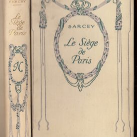 The front cover of the book La Siege de Paris by Francisque Sarcey.