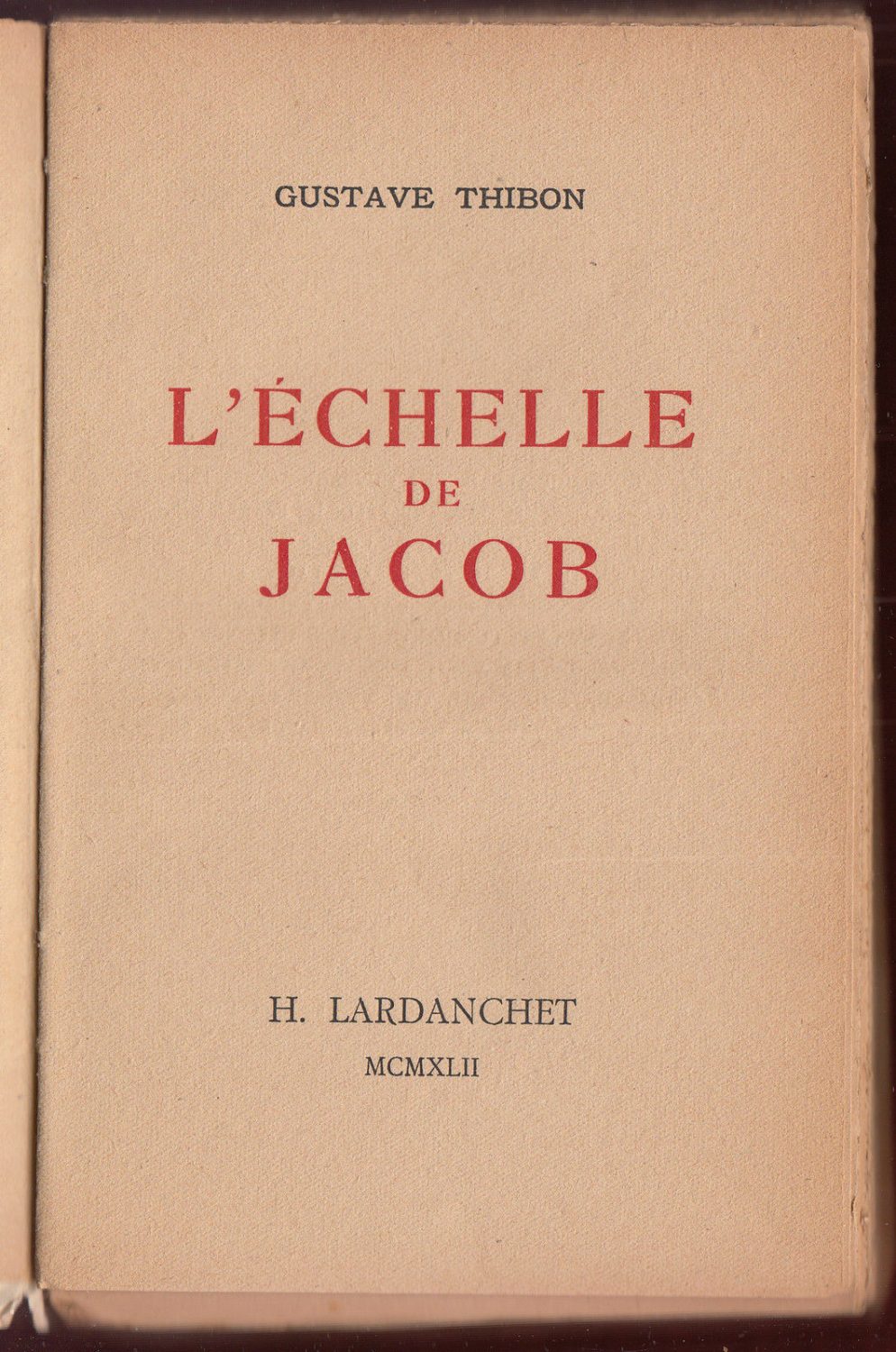 L Echelle Jacob Gustave Thibon Jacobs Ladder France Christian